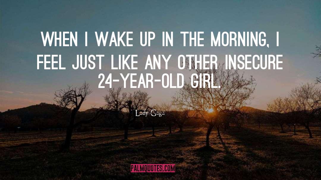 Girl Rams quotes by Lady Gaga