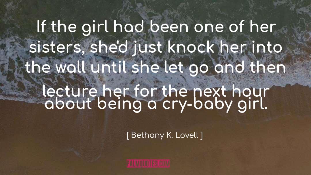 Girl Rams quotes by Bethany K. Lovell