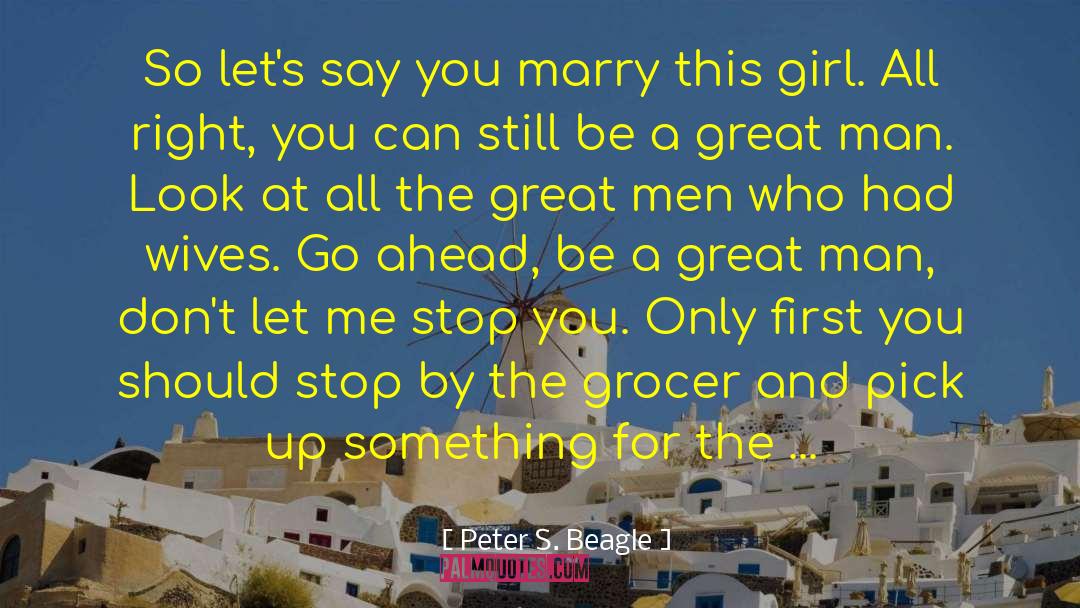 Girl S Bums quotes by Peter S. Beagle