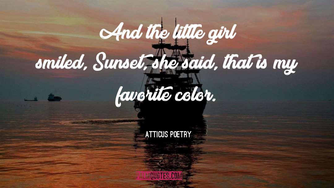 Girl Sunset quotes by Atticus Poetry