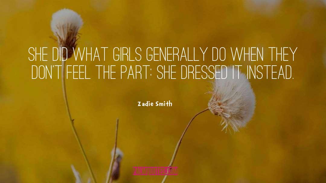 Girl Talk quotes by Zadie Smith