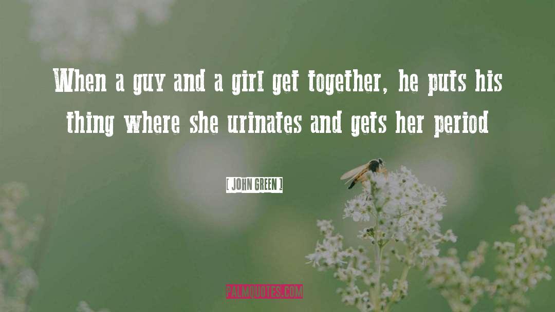 Girl Talk quotes by John Green