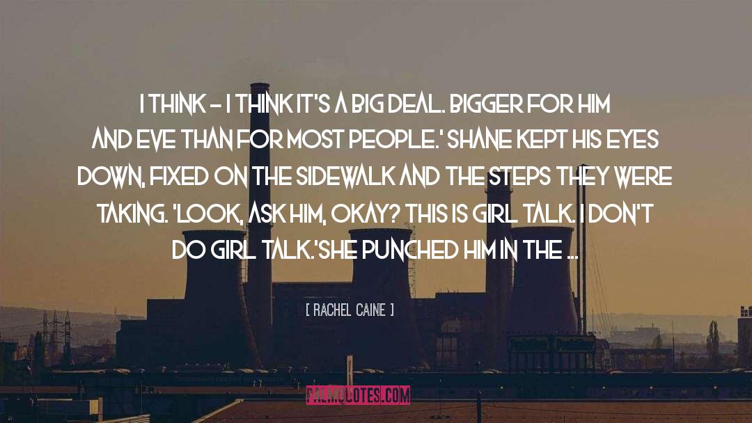 Girl Talk quotes by Rachel Caine