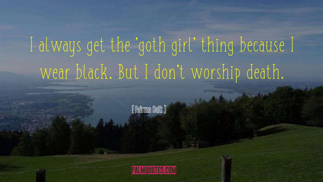 Girl Thing quotes by Fairuza Balk