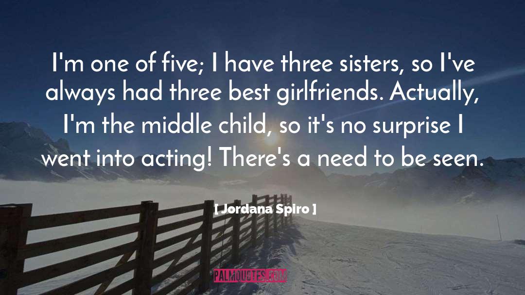 Girlfriends quotes by Jordana Spiro