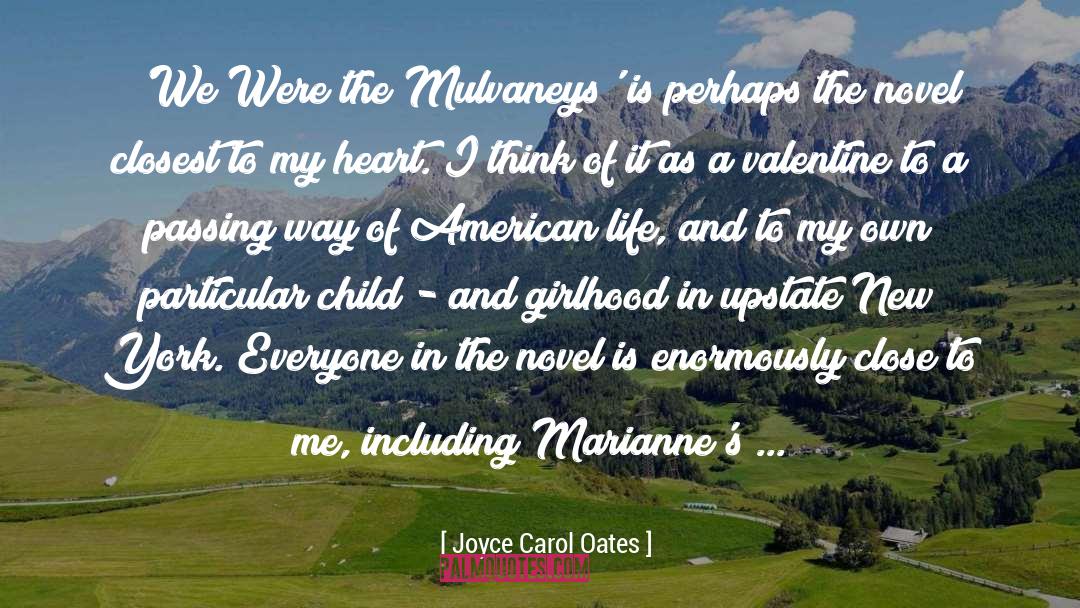 Girlhood quotes by Joyce Carol Oates
