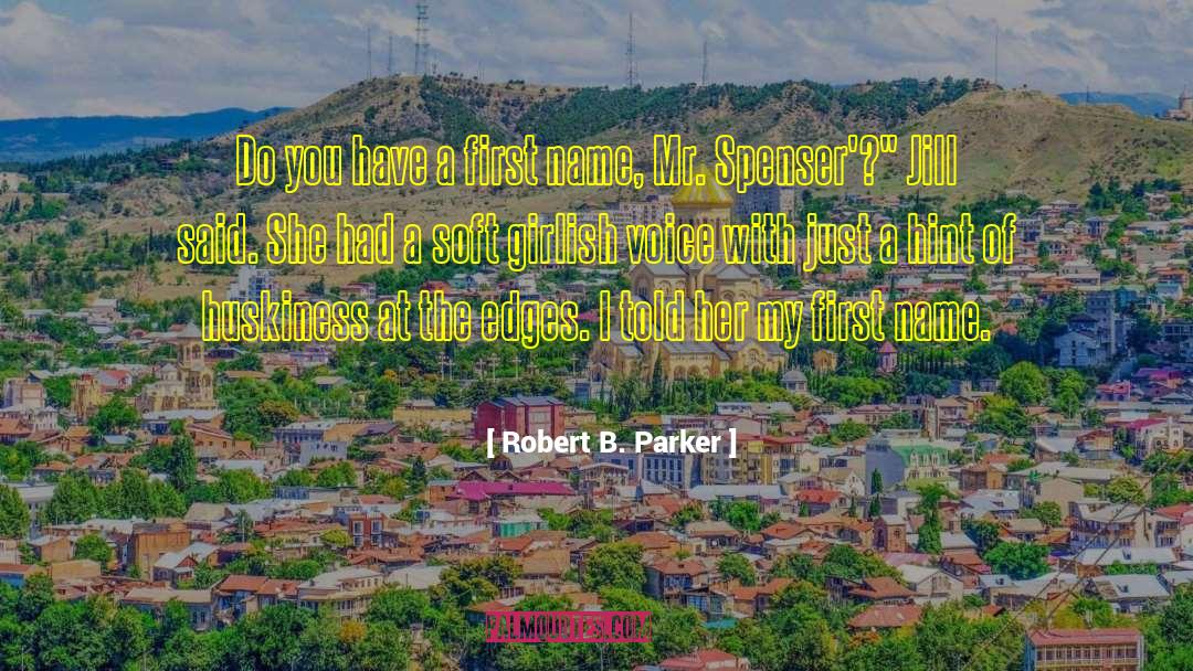 Girlish quotes by Robert B. Parker