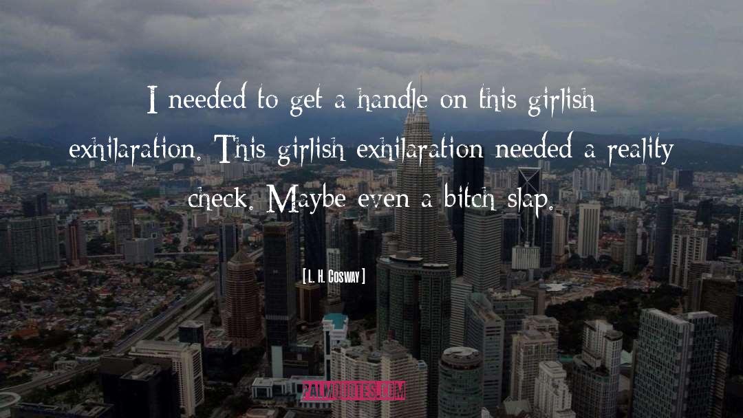Girlish quotes by L. H. Cosway