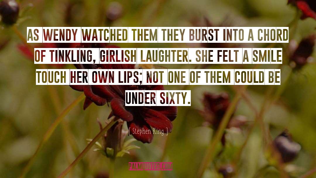 Girlish quotes by Stephen King