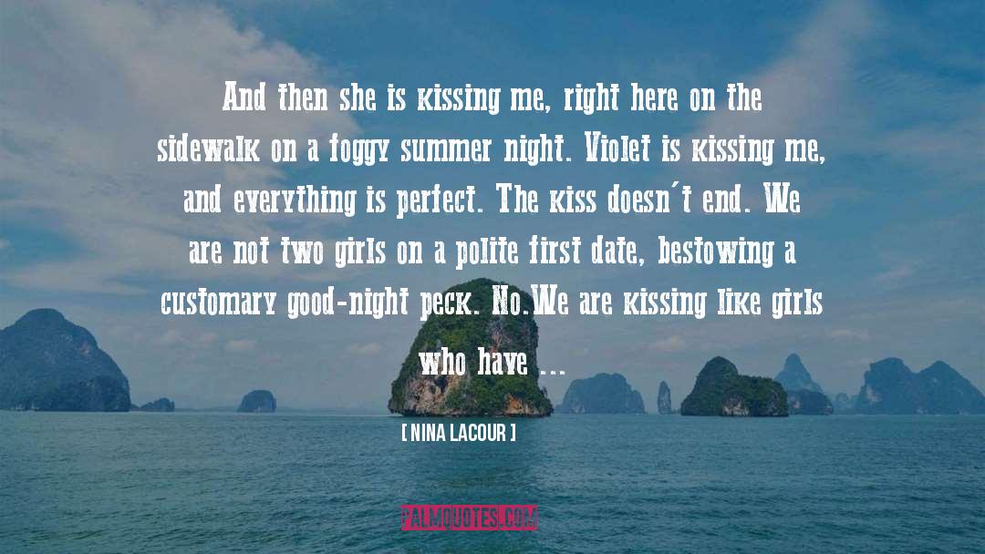 Girls Kissing quotes by Nina LaCour