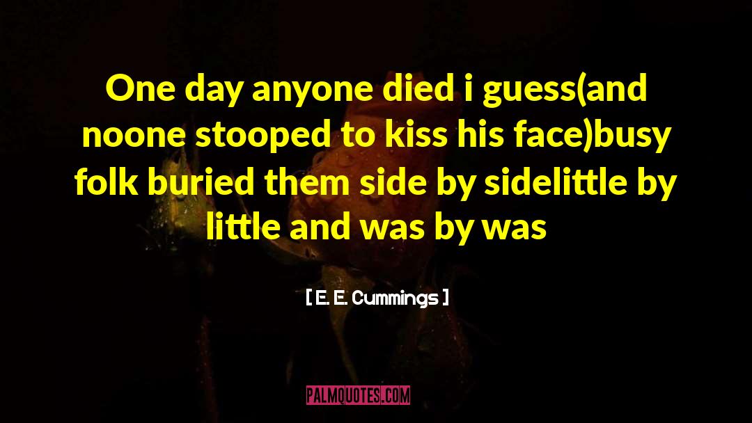 Girls Kissing quotes by E. E. Cummings