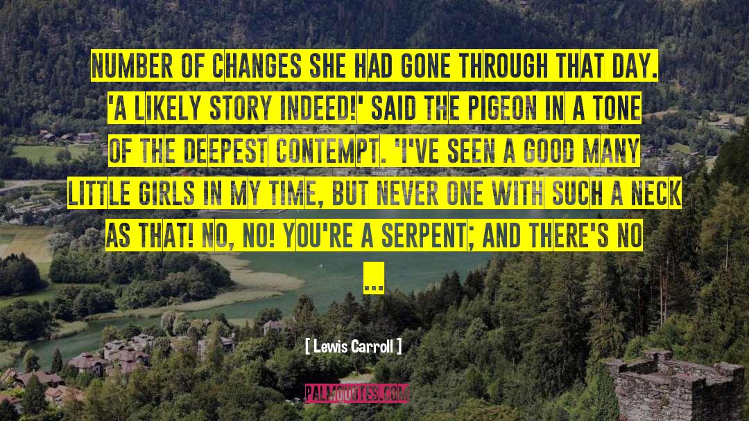 Girls Next Door quotes by Lewis Carroll
