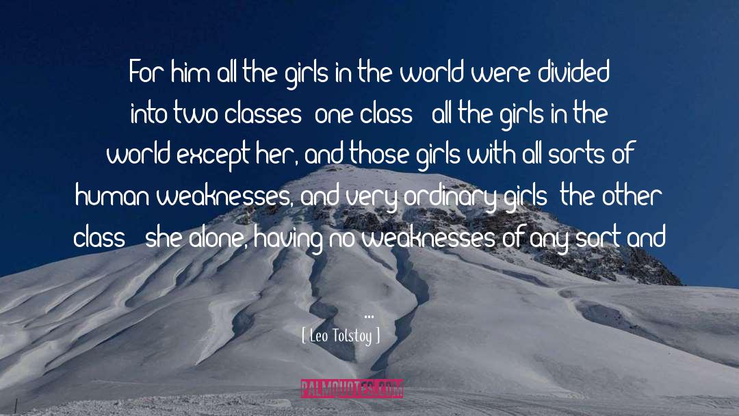 Girls quotes by Leo Tolstoy