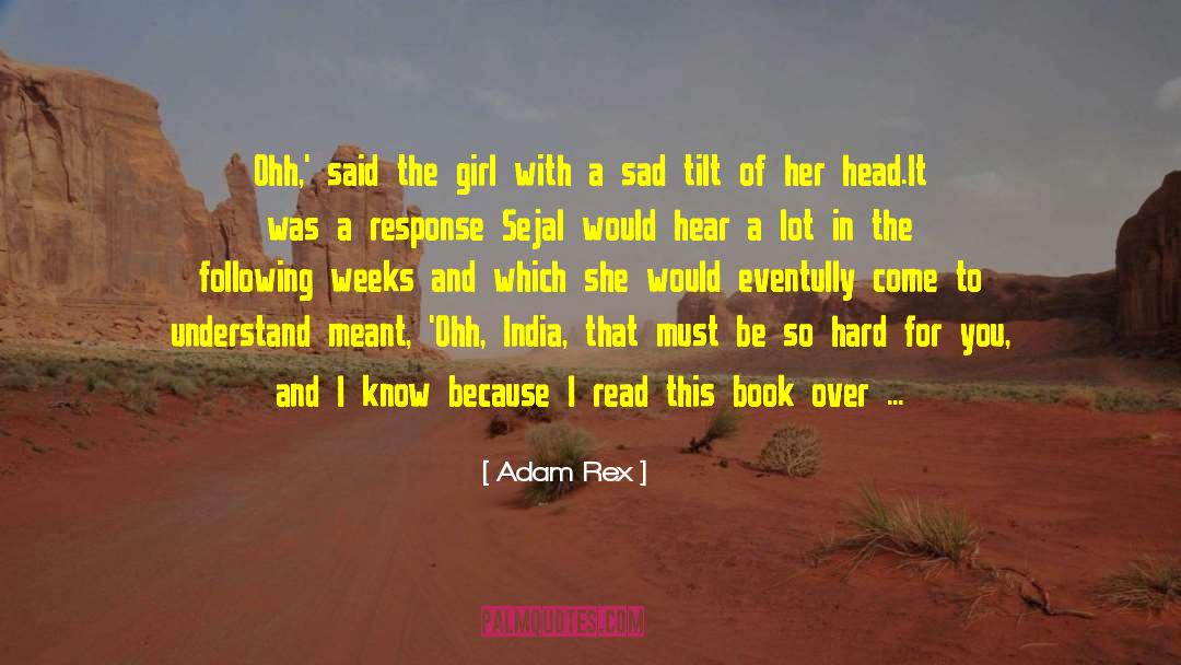 Girls With Tools quotes by Adam Rex