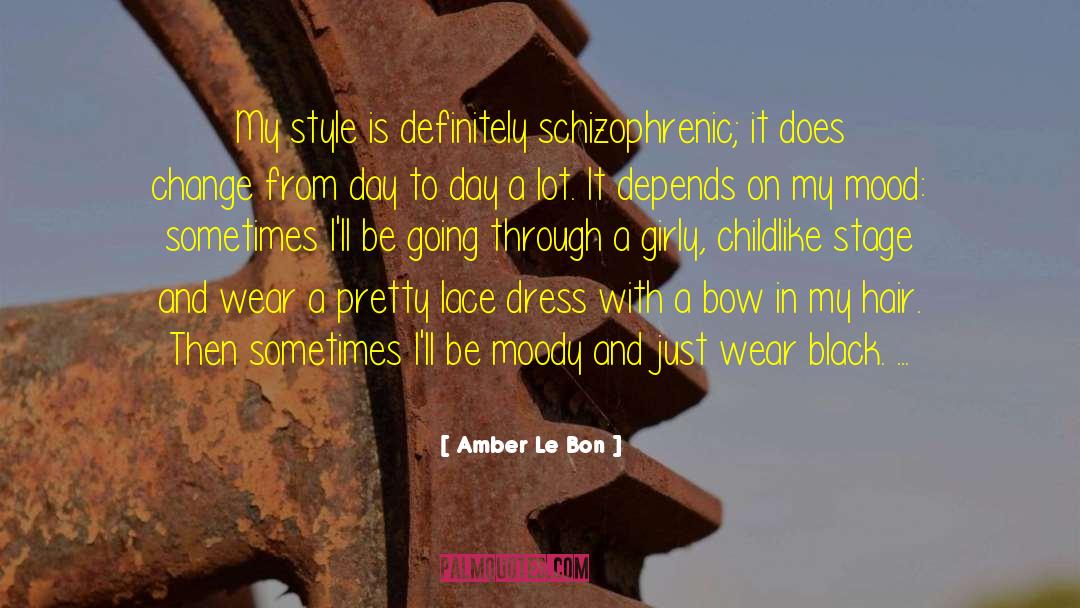 Girly quotes by Amber Le Bon