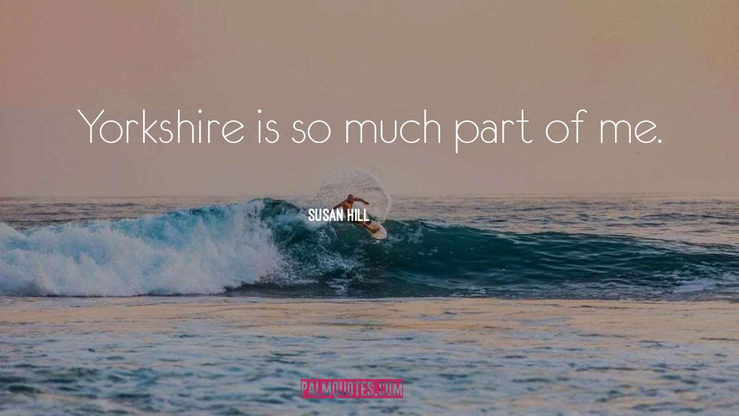 Gisburne Yorkshire quotes by Susan Hill