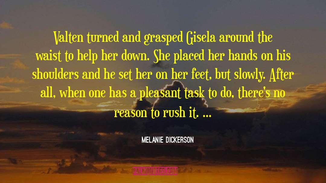 Gisela quotes by Melanie Dickerson