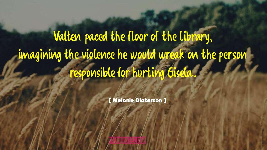 Gisela quotes by Melanie Dickerson