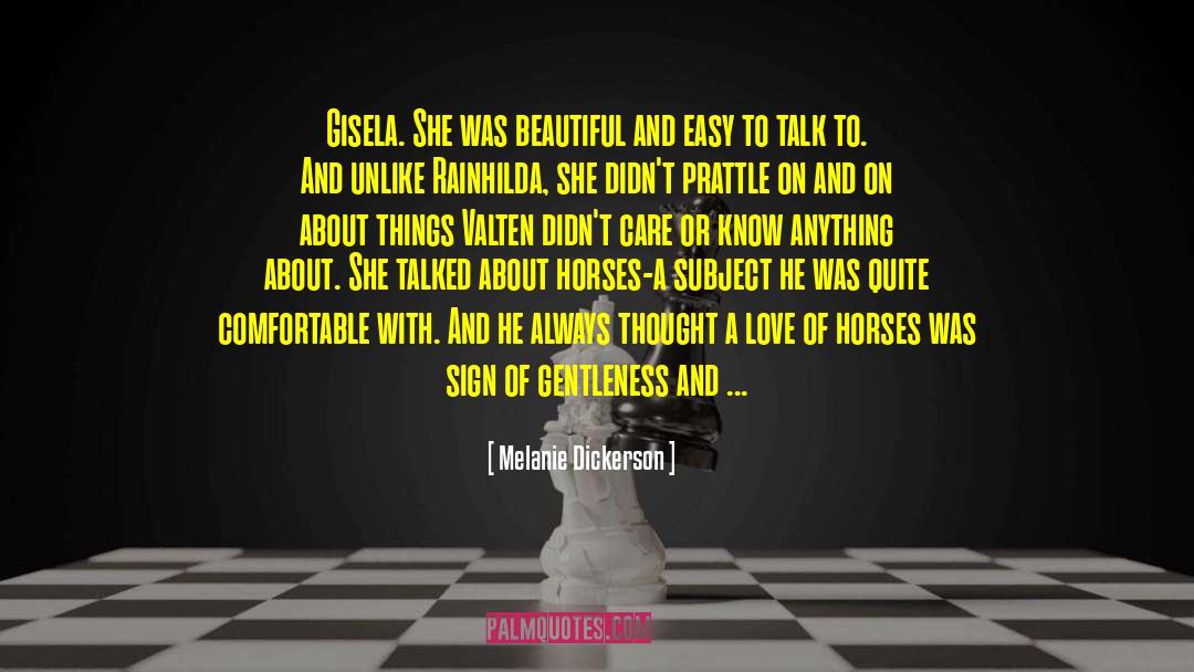 Gisela quotes by Melanie Dickerson