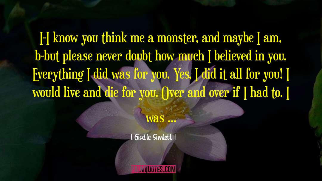 Giselle quotes by Giselle Simlett