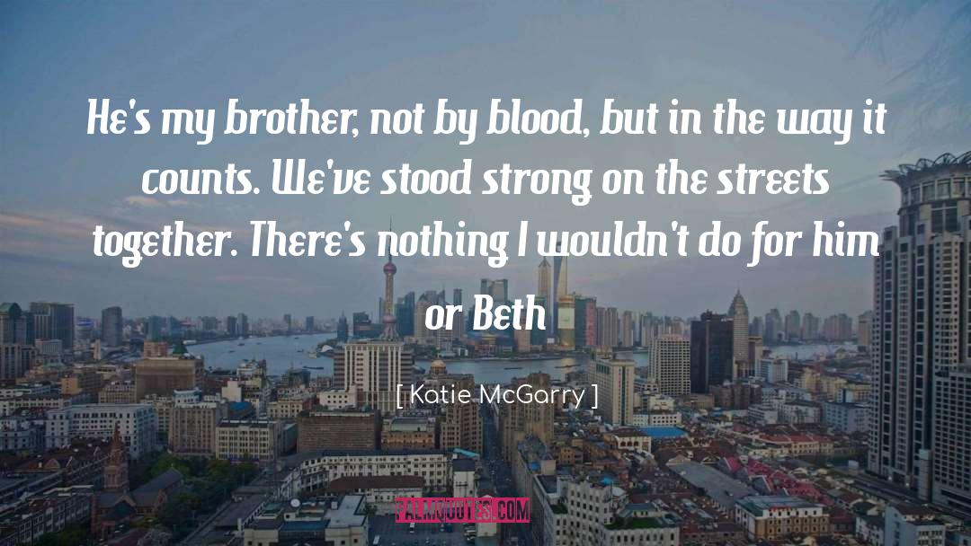 Giselles Blood quotes by Katie McGarry