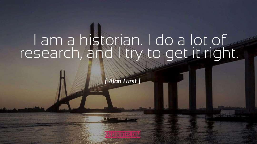 Gishwhes Historian quotes by Alan Furst