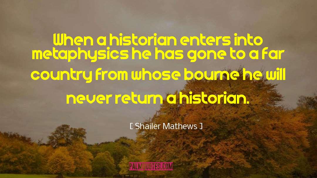 Gishwhes Historian quotes by Shailer Mathews