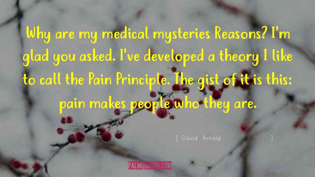 Gist quotes by David  Arnold