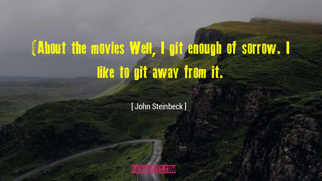 Git quotes by John Steinbeck