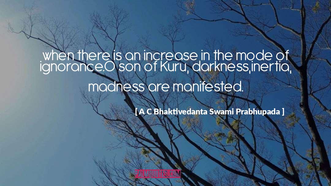 Gita quotes by A C Bhaktivedanta Swami Prabhupada