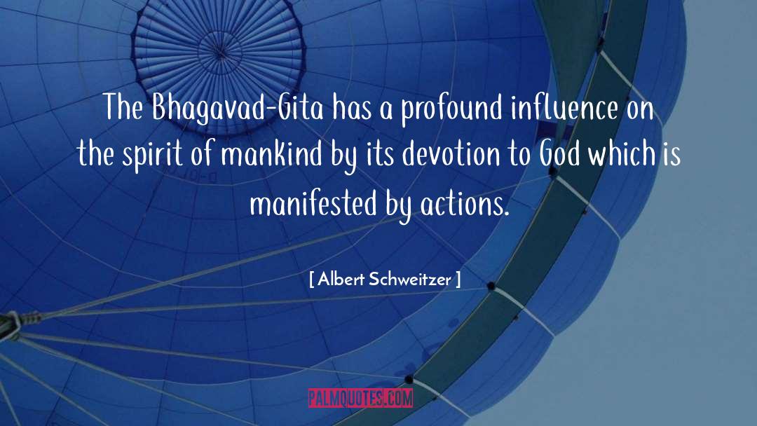 Gita quotes by Albert Schweitzer