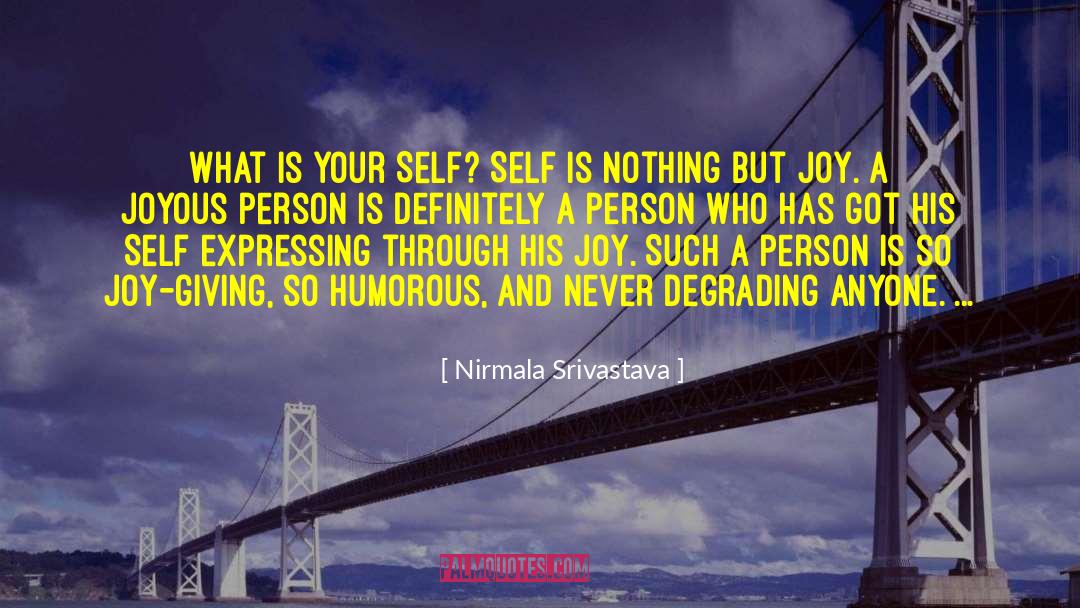 Gita Wisdom Through quotes by Nirmala Srivastava