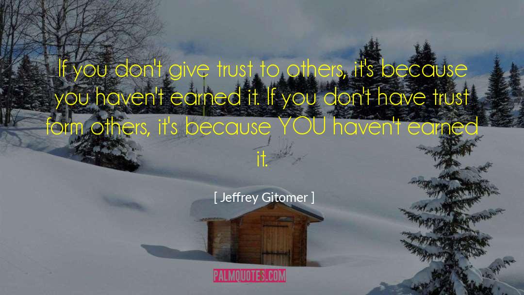 Gitomer quotes by Jeffrey Gitomer