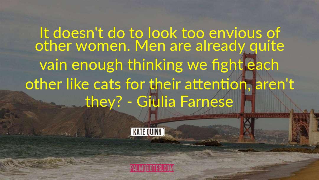 Giulia Farnese quotes by Kate Quinn