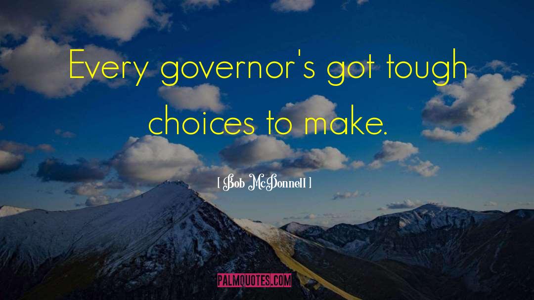 Giunchigliani For Governor quotes by Bob McDonnell