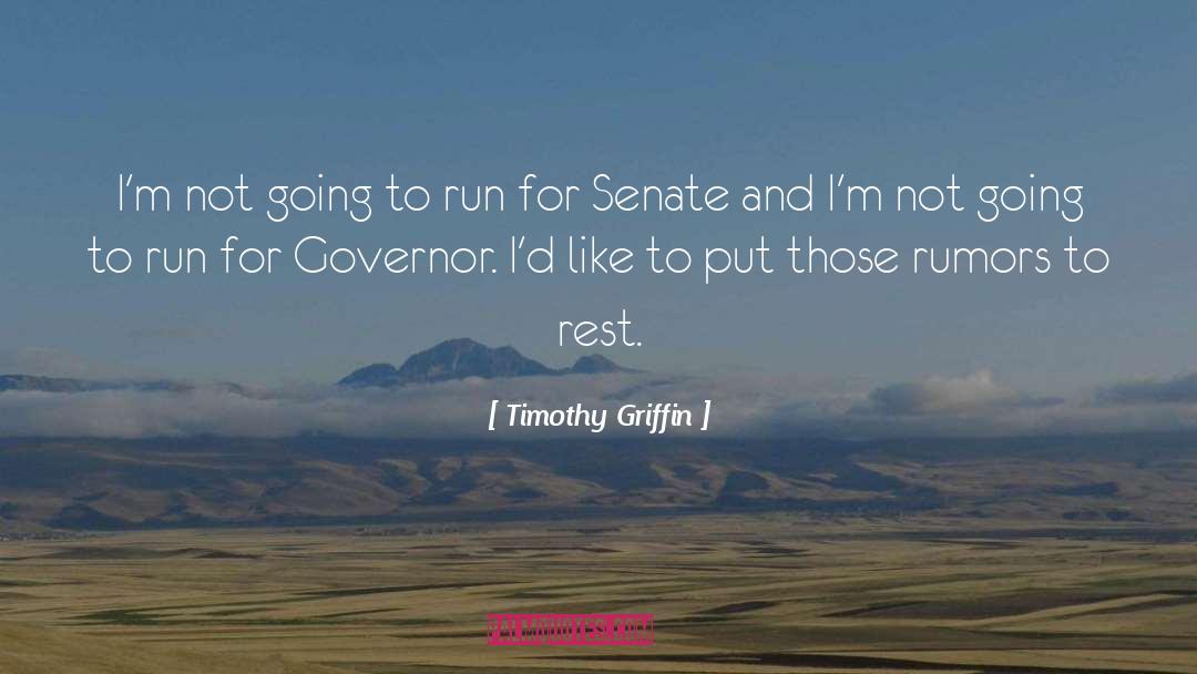 Giunchigliani For Governor quotes by Timothy Griffin