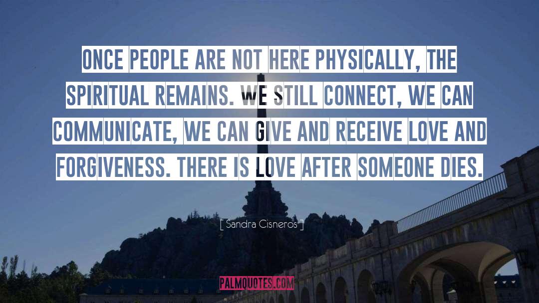 Give And Receive quotes by Sandra Cisneros