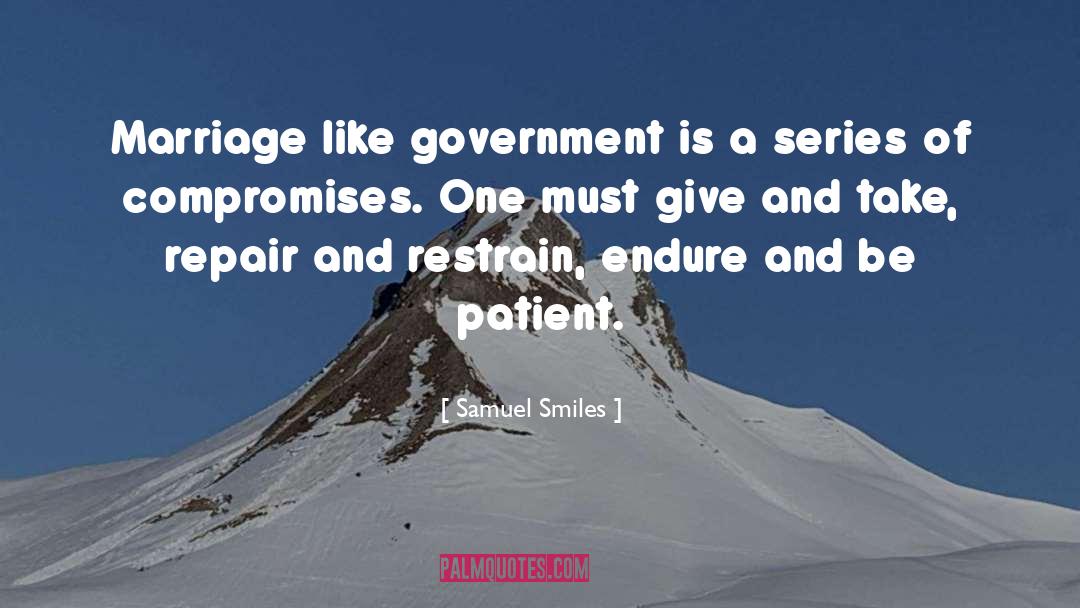 Give And Take quotes by Samuel Smiles