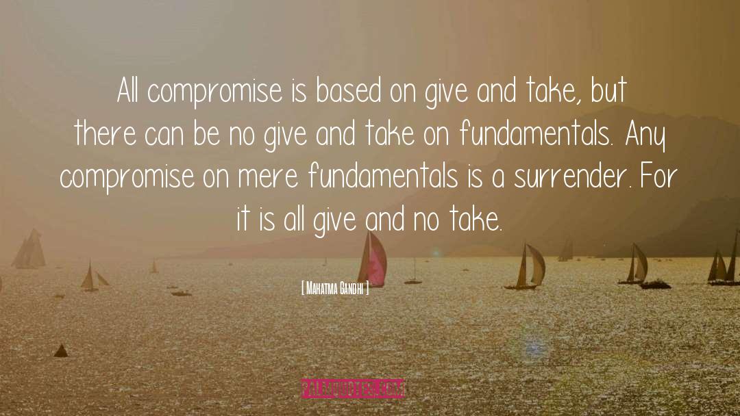 Give And Take quotes by Mahatma Gandhi