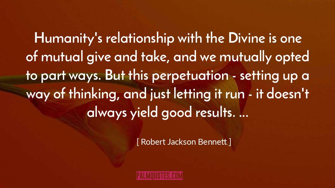 Give And Take quotes by Robert Jackson Bennett