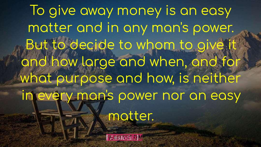 Give Away quotes by Aristotle.