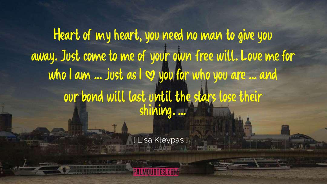 Give Away Your Heart And Soul quotes by Lisa Kleypas