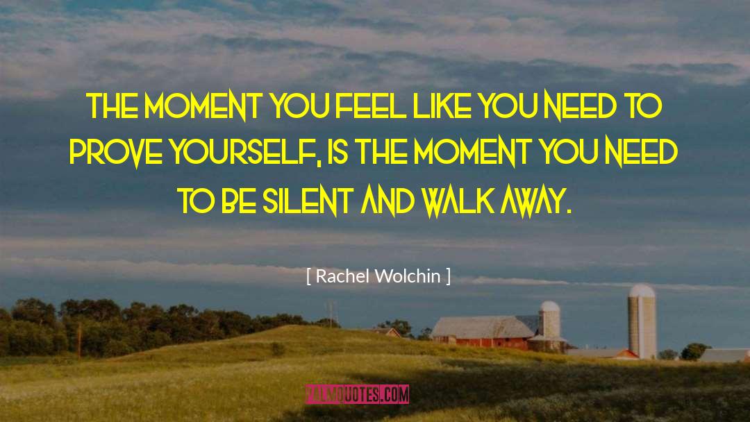 Give Away Yourself quotes by Rachel Wolchin