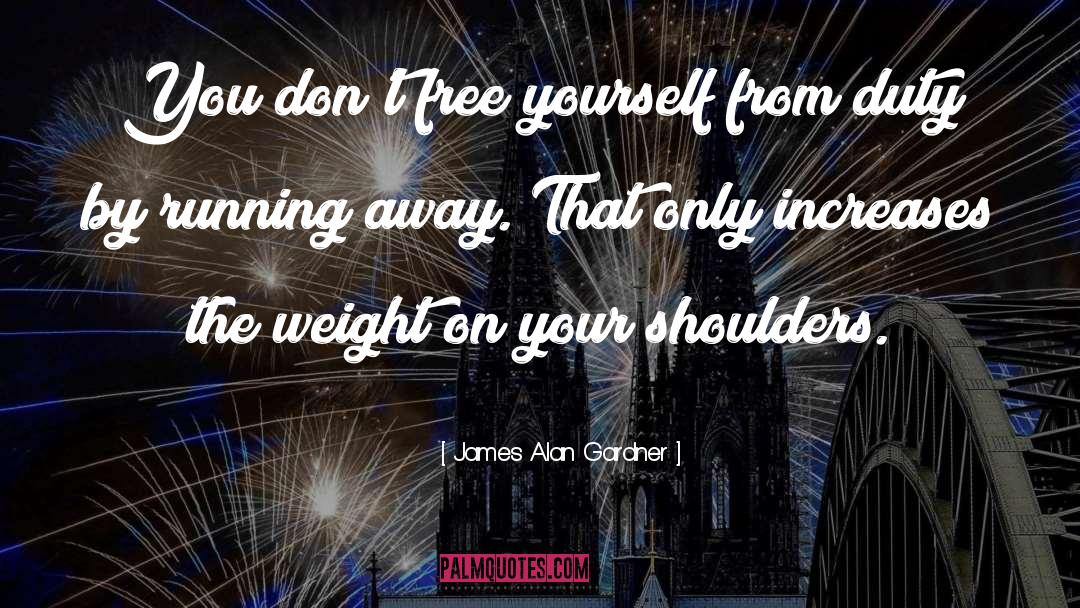 Give Away Yourself quotes by James Alan Gardner