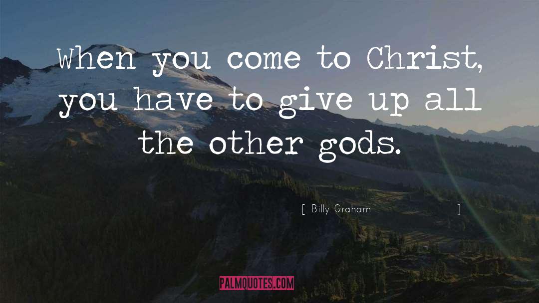 Give Freely quotes by Billy Graham