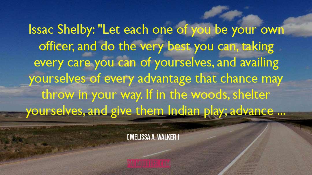 Give From Your Heart quotes by Melissa A. Walker