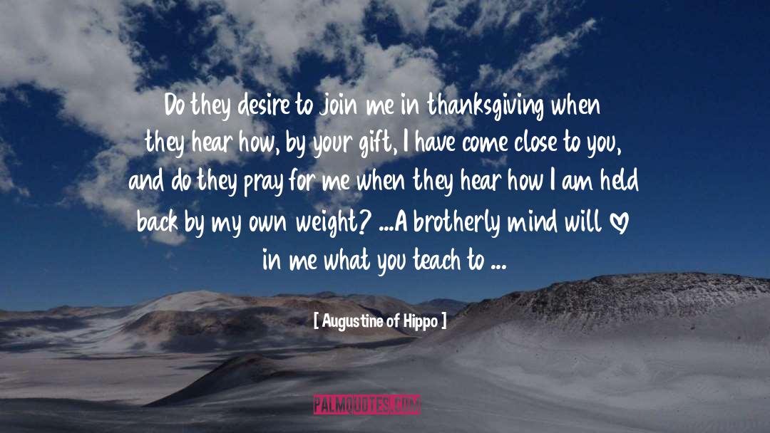 Give From Your Heart quotes by Augustine Of Hippo