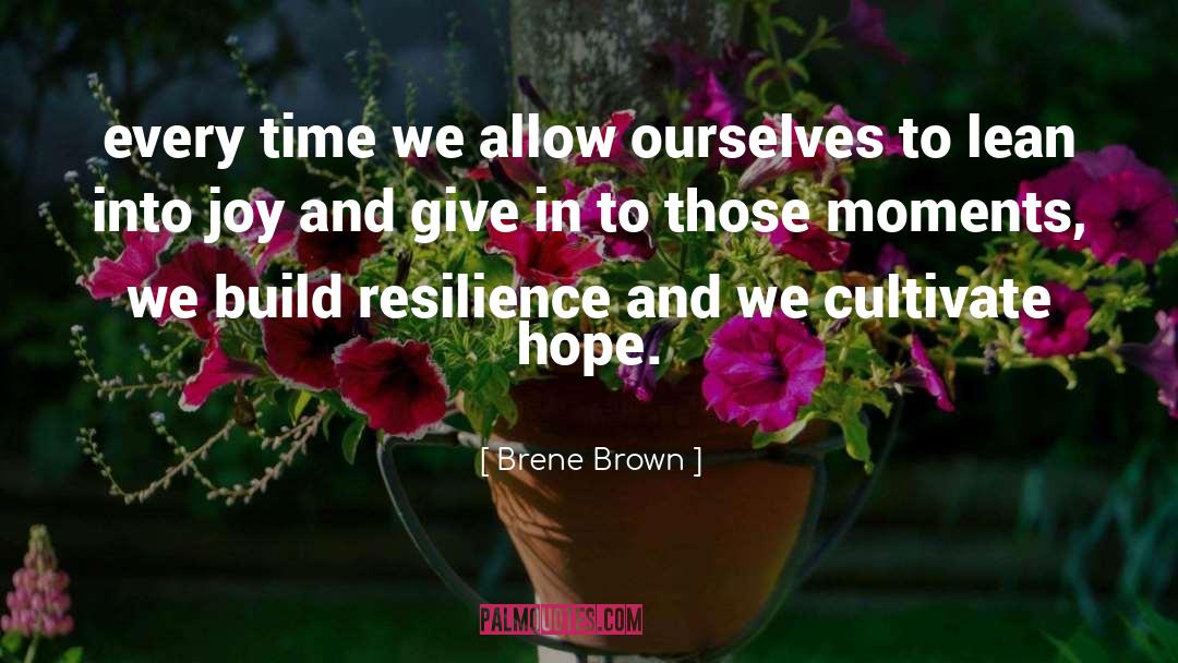 Give In quotes by Brene Brown