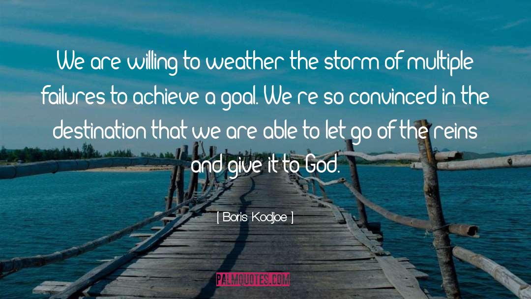 Give It To God quotes by Boris Kodjoe