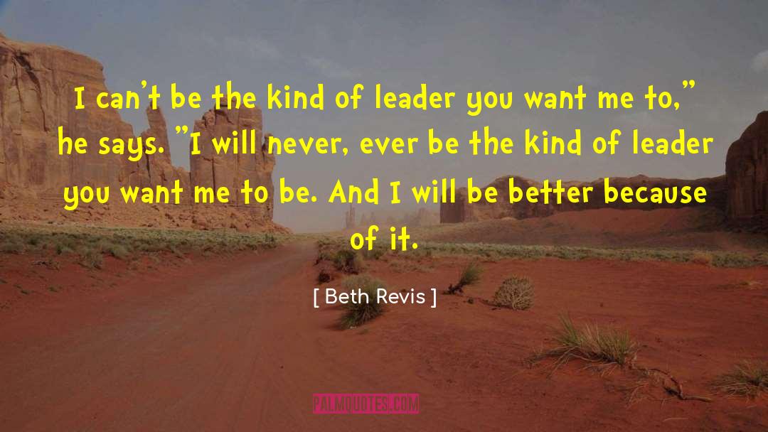 Give Kind quotes by Beth Revis